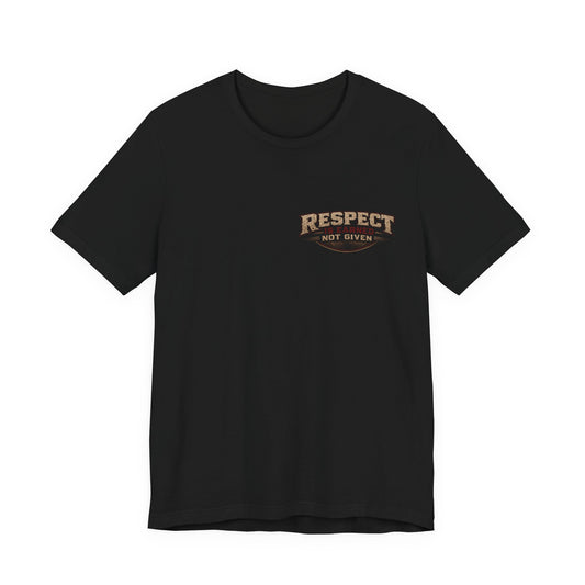Firefighter Respect Tee — 'Respect Is Earned Not Given' Graphic Shirt